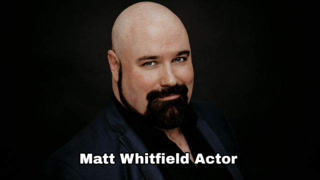 Matt Whitfield Actor
