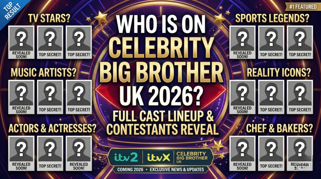 Who is on Celebrity Big Brother UK 2026